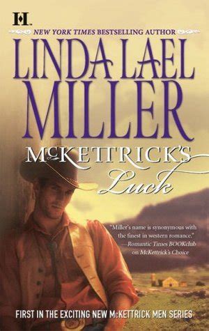 Read Online Mckettricks Luck Mckettricks 6 By Linda Lael Miller