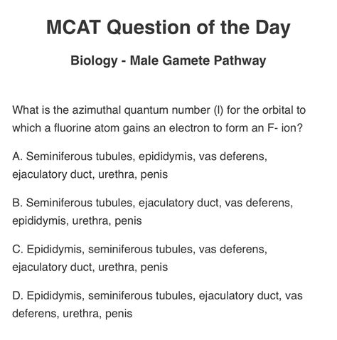 Mcat problem of the day. Free Math Questions of the Day. Incorporating a daily test review into your study regimen is an effective method for learning and retaining new material. The math Question of the Day allows you to choose from a variety of math fields, including various levels of algebra, calculus, and geometry. This is a great place to spot check your skills in ... 