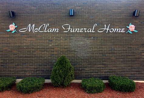 Mcclam funeral home. .  ...