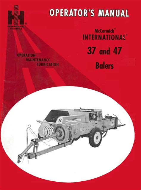 Mccormick international 47 baler service manual. - A smart kids guide to magnificent mt everest a world of learning at your fingertips volume 1.