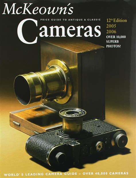 Mckeowns price guide to antique and classic cameras 2005 2006 price guide to antique and classic cameras. - Dynamics and thermodynamics of compressible fluid flow the volume 1.