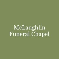 Mclaughlin funeral chapel obituaries.  View Recent Obituaries for McLaug...