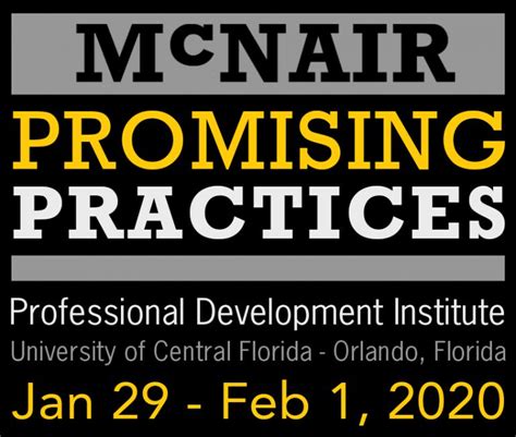 Mcnair promising practices institute 2023. MSTP Director Dr. Yoji Shimizu will be attending the McNair Promising Practices Institute at the University of Central Florida. UCF students, please stop by the Graduate School Fair to learn more... 