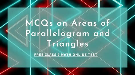 Mcq on area of parallelogram and triangles class 9.  Multiple Choice Questions (MCQs) a...