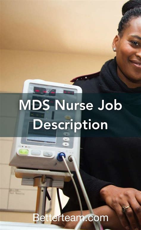 MDS Nurse Responsibilities: Assessing and monitoring patients