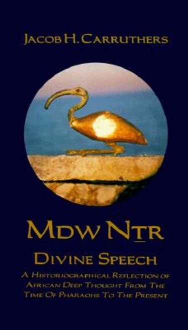 Mdw dtr divine speech a historiographical reflection of african deep thought from the time of the pharaohs to. - Ytre oslofjord og svenskekysten til smögen.