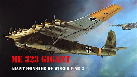 Me 323 Gigant - Super-heavy transport aircraft - Luftwaffe