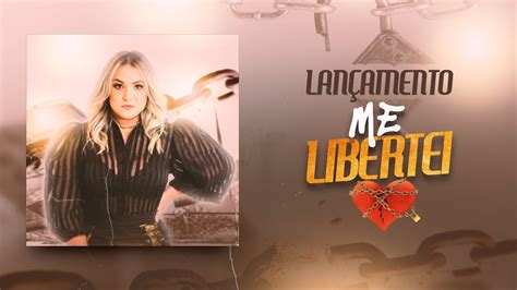 Me Libertei - Rebeca Lindsay [LANÇAMENTO] - YouTube