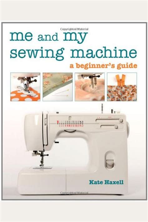 Me and my sewing machine a beginner s guide kate haxell. - Nissan hardbody repair manual 1996 wiring diagram.