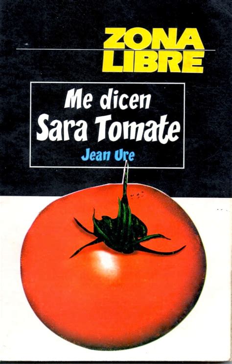 Me dicen sara tomate (zona libre). - Pintoinfância, paixões e morte de um cacique eleitoral.