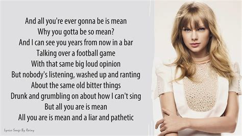 Mean lyrics taylor swift. Things To Know About Mean lyrics taylor swift. 