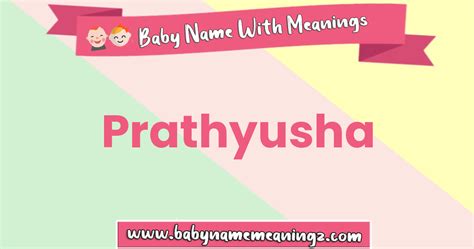 Meaning of Prathyusha - India child names