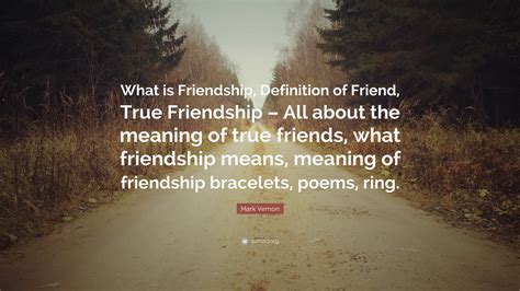 Meaning of friendship. The patron saint of friendships is Saint John. He is also referred to as Saint John the Apostle, Saint John the Evangelist and the Beloved Disciple. As well as being the patron of ... 