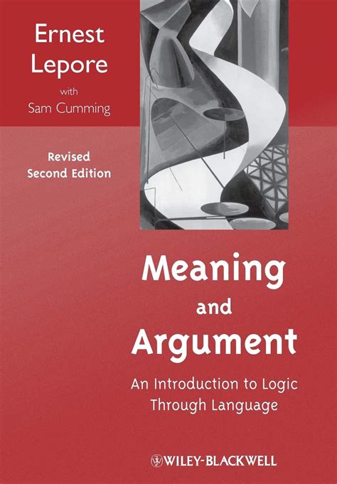 Full Download Meaning And Argument An Introduction To Logic Through Language By Ernest Lepore