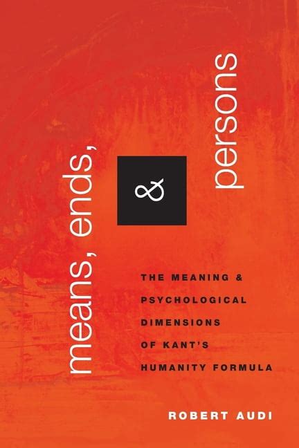 Means, Ends, and Persons: The Meaning and Psychological Dimension…