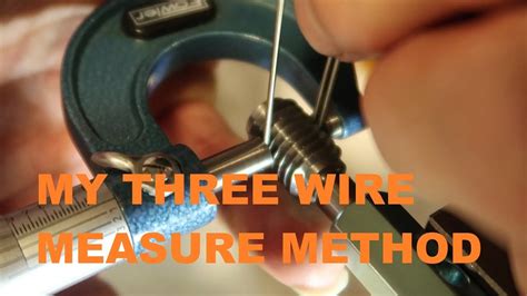 Measure threads over 3 wires.  Jan 16, 2026 · The three wire thread measu...