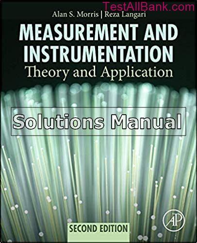 Measurement and instrumentation theory and application solution manual. - Best study guide for course 14.