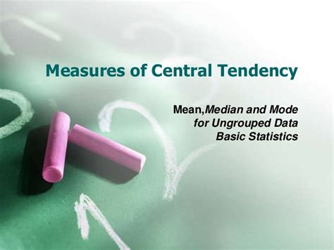 Measures of Central Tendency - SlideShare