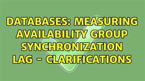 Measuring Availability Group synchronization lag