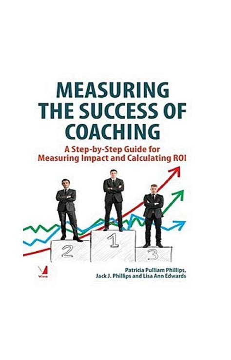 Measuring the success of coaching a step by step guide for measuring impact and calculating roi. - Ursprung des mönchtums im nachconstantinischen zeitalter..
