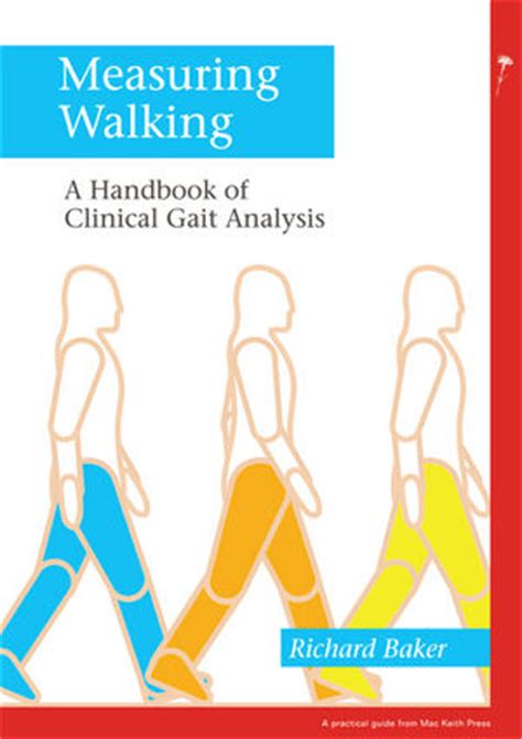Measuring walking a handbook of clinical gait analysis. - The book of signing a handbook for the words and phrases.