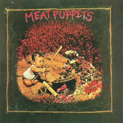 Meat Puppets - I