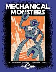 Mechanical Monsters - J.W. Pepper