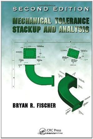 Mechanical Tolerance Stackup And Analysis Fischer