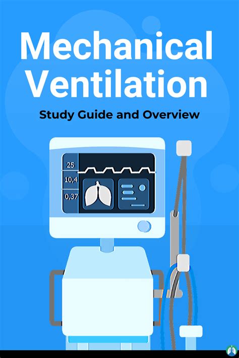 Mechanical Ventilation Study Guide