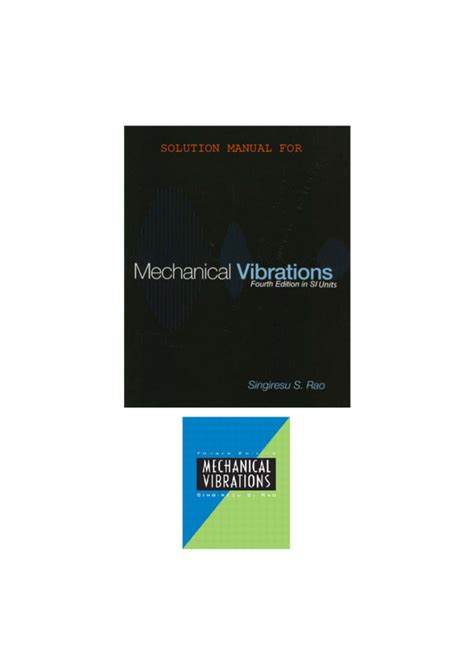 Mechanical Vibrations And Noise Engineering Solution Manual