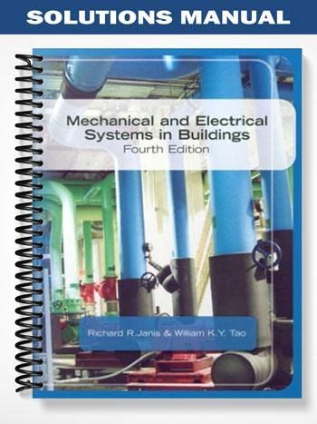 Mechanical and electrical systems in buildings 4th ed solution manual. - Solución manual ecuaciones diferenciales novena edición zill.