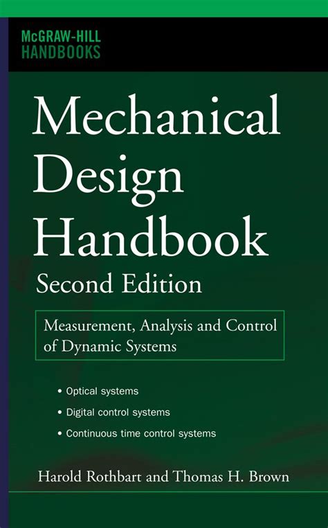 Mechanical design handbook second edition measurement analysis and control of dynamic systems mcgraw hill. - Manuali di istruzioni per campane e howell.