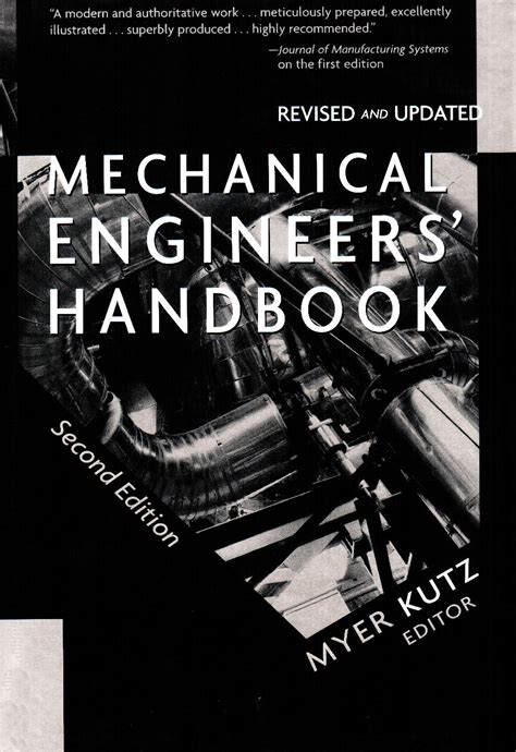 Mechanical engineers handbook manufacturing and management by myer kutz. - E h watson s verified guide of xxx places to.