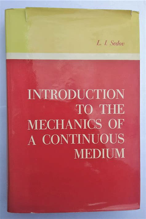Mechanics continuous medium malvern solution manual. - Die sozieta t der maurer und die a lteren sozieta ten.