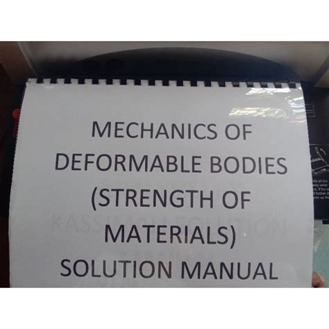 Mechanics of deformable bodies solution manual. - The neurosurgical instrument guide 1st edition.