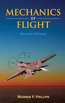 Mechanics of flight : Phillips, Warren F - Archive