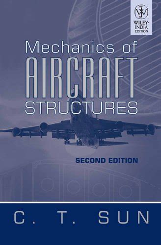 Full Download Mechanics Aircraft Structures By Ct Sun