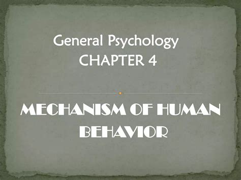 Mechanism of Human Behavior - SlideShare