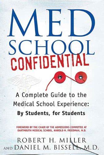 Download Med School Confidential A Complete Guide To The Medical School Experience By Students For Students By Robert H    Miller