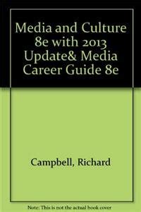Media and culture 8e with 2013 update media career guide 8e by richard campbell. - Barclays business internet banking user guide.