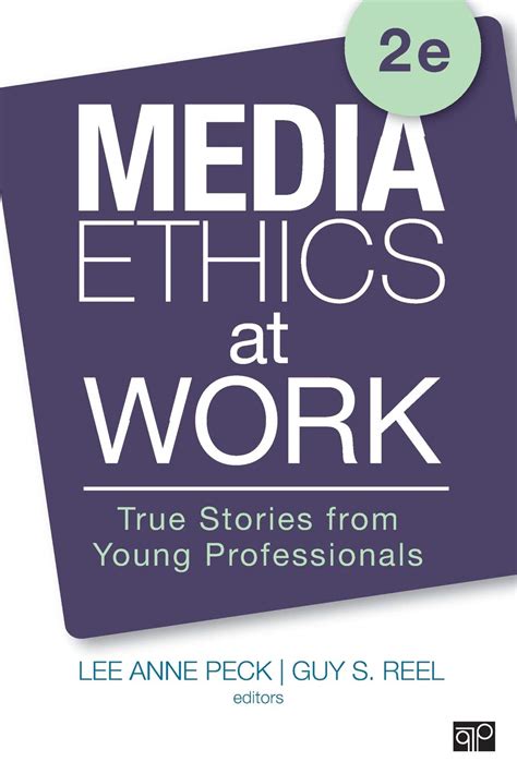 Download Media Ethics At Work True Stories From Young Professionals By Lee Anne Peck