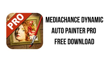 MediaChance Dynamic Auto Painter Pro 