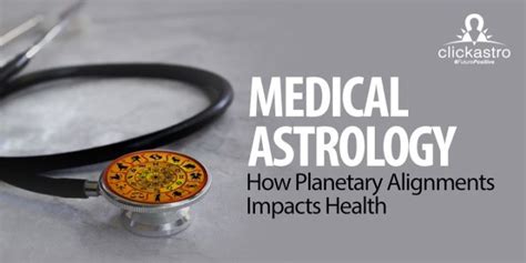 Medical Astrology - How planetary alignment affects your health ...