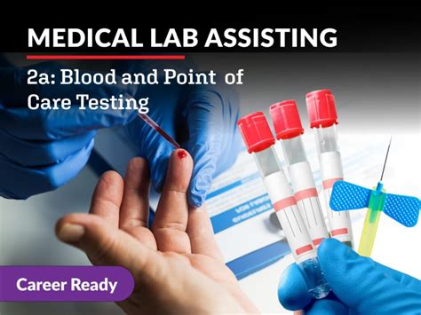 Medical Lab Assisting 2a Blood and Point of Care Testing eDynamic