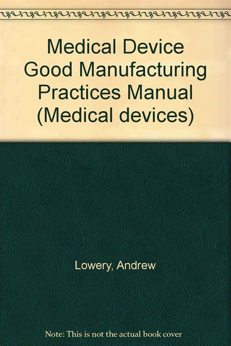 Medical device good manufacturing practices manual by andrew lowery. - Ford 1920 2120 tractor service manual.