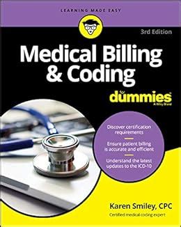 Read Online Medical Billing And Coding For Dummies By Karen Smiley