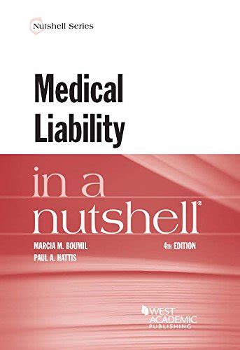 Read Online Medical Liability In A Nutshell Nutshells By Marcia Mobilia Boumil