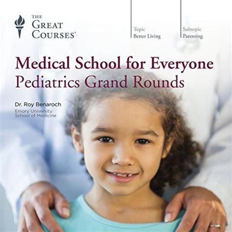 Download Medical School For Everyone Pediatrics Grand Rounds By Roy Benaroch