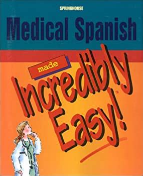 Download Medical Spanish Made Incredibly Easy By Lippincott Williams  Wilkins
