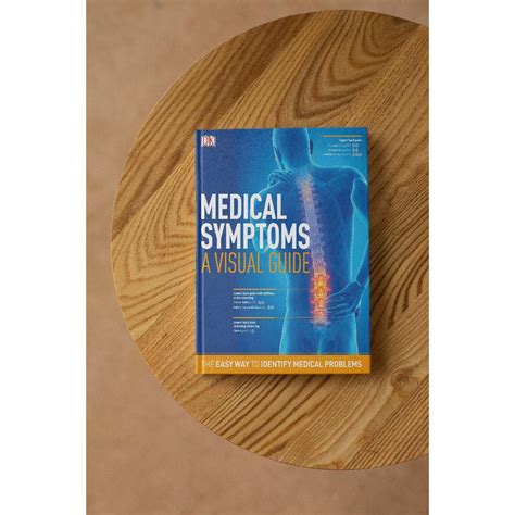 Full Download Medical Symptoms A Visual Guide The Easy Way To Identify Medical Problems By Dk Publishing